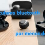 Los mejores auriculares bluetooth por menos de 39 Euros: A veces menos es más [Actualizado]